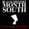 Black History Month South